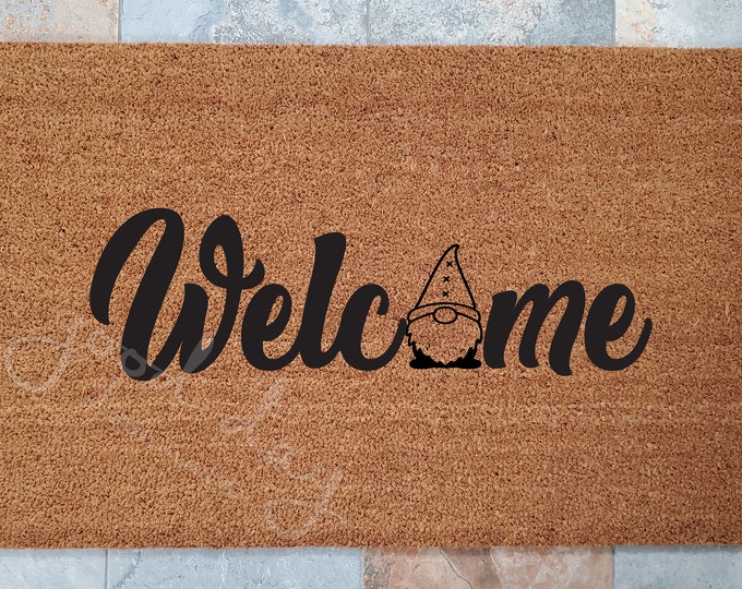 Welcome Gnome Doormat / Door Mat / Welcome Mat / Custom Doormat / Gnome Decor / Unique Door Mat / Gnome Doormat / Gnomes Are Awesome