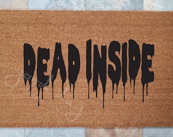 Walking Dead Doormat / Welcome Mat / Custom Doormat / Dead Inside / Walking Dead Gift Idea / Walking Dead Decor / Doormat / Zombies