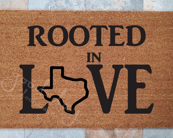 Rooted In Love Doormat with your HOME State, State Welcome Mat, Love Custom Doormat, Welcome Mat, Doormat, Doormats, Unique Door Mats,