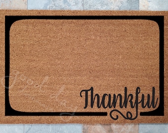 Thankful Doormat / Door Mat / Welcome Mat / Custom Doormat / Thankful Decor / Unique Door Mat / Give Thanks Doormat / Thanks Doormat