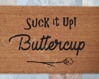 What's Up Buttercup Welcome Mat / Custom Doormat / Welcome Mat / Personalized Doormat / Funny Doormat / Gift for Friends / Gift Ideas
