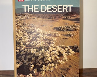 Vintage LIFE Nature Library “The Desert” Hardcover Book – Time-Life – 1960s