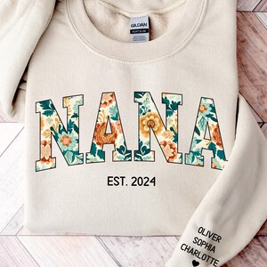 Custom Nana Sweatshirt, Nana Floral Sweatshirt, Personalized Nana Crewneck Pullover, Christmas Gift For Mom, Gifts, Hoodies, Custom Clothing