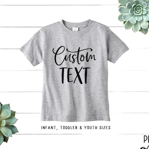 Kid&#39;s Custom Shirt, Personalized Shirt, Children&#39;s Custom T-shirt, Custom Shirt Printing, Custom Shirt for Baby, Personalized T-shirt, Tee
