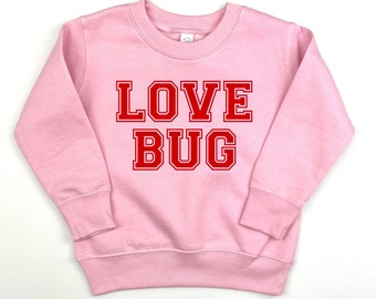 Love Bug Child Sweater, Valentine Sweater for Girls, Valentines Sweatshirt for Kids, Toddler Valentine Shirt, Valentine Graphic Tee Shirt