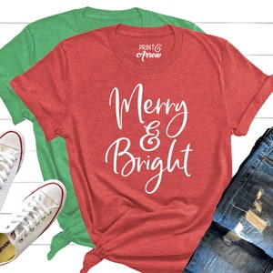 Merry and Bright Shirt Merry Christmas Shirt Holiday Shirt - Etsy