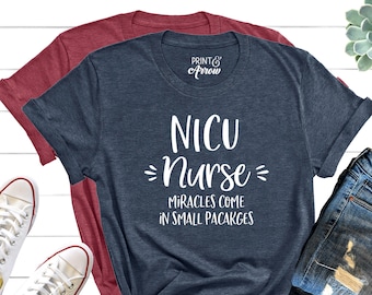 NICU Nurse Shirt, Gift for Nurse, Nursing Student, Future Nurse, ER Nurse, NICU Nurse Gift, Nurse Gift Shirt, Preemie, Nurse Appreciation