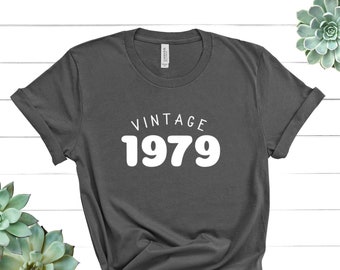 Vintage 1979 Shirt, Birthday Shirt, Made In the 70's -- Over 20 Shirt Colors Available!