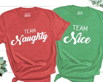 Team Naughty Shirt, Team Nice Shirt, Santa Shirt, Couple Christmas Shirts, Funny Christmas Shirts, Matching Christmas Shirts, Naughty List