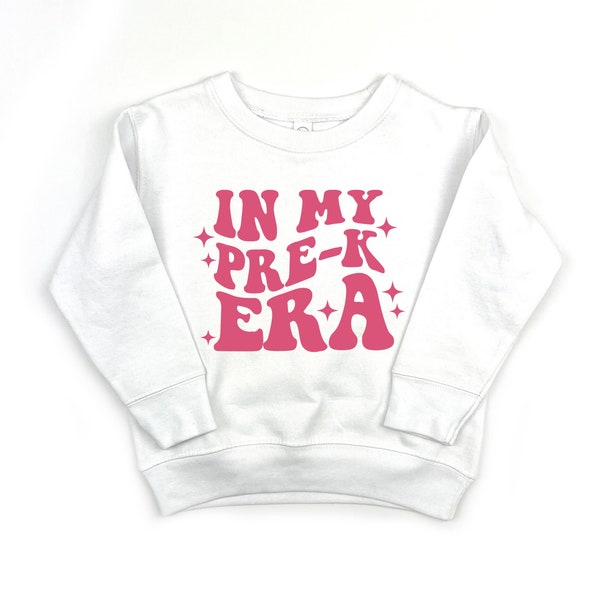 In My Pre-K Era Shirt, Retro Pre-K Tshirt, Back to School Shirt, Kids First Day of School Outfit, Toddler Girl Sweatshirt, Gift for Pre-K