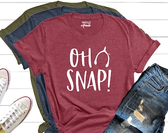 Oh Snap Shirt, Thanksgiving Shirt, Thanksgiving, Turkey Shirt, Funny Thanksgiving, Oh Snap, Wishbone, Fall Shirt, Turkey Day Shirt, Turkey