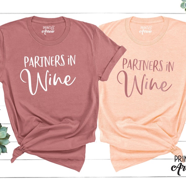 Partners in Wine Shirt, Wine Shirt, Wine Lover Shirt, Gift for Wine Lover, Wine Tasting Shirt, Funny Wine Shirt, Gift for Best Friend