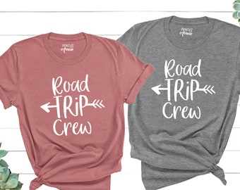 Road Trip Crew Shirt, Vacation Shirt, Adventure Shirt, Travel Shirt, Road Trip, Camping Shirt, Hiking Shirt, Road Trip Shirts, Family Shirts