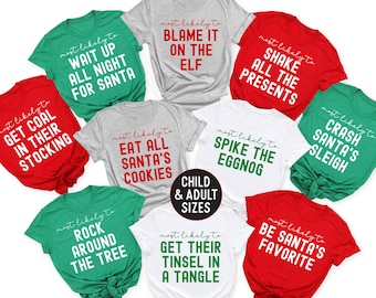 Family Christmas Shirts, Most Likely To, Funny Christmas Party, Christmas Shirt, Matching Christmas Pajamas, Custom Shirts, Group Tees