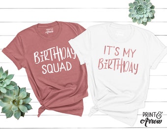 It's My Birthday Shirt, Birthday Squad Shirt, Thirty Af, Birthday Girl Shirt, B-Day Shirt, Happy Birthday, Birthday Shirt for Women