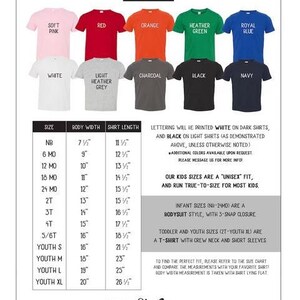 May include: A size chart for kids' shirts, showing body width and shirt length measurements in inches for sizes newborn to youth extra large. The chart also includes information about the fit and style of the shirts, including the fact that infant sizes are bodysuits and toddler and youth sizes are t-shirts.