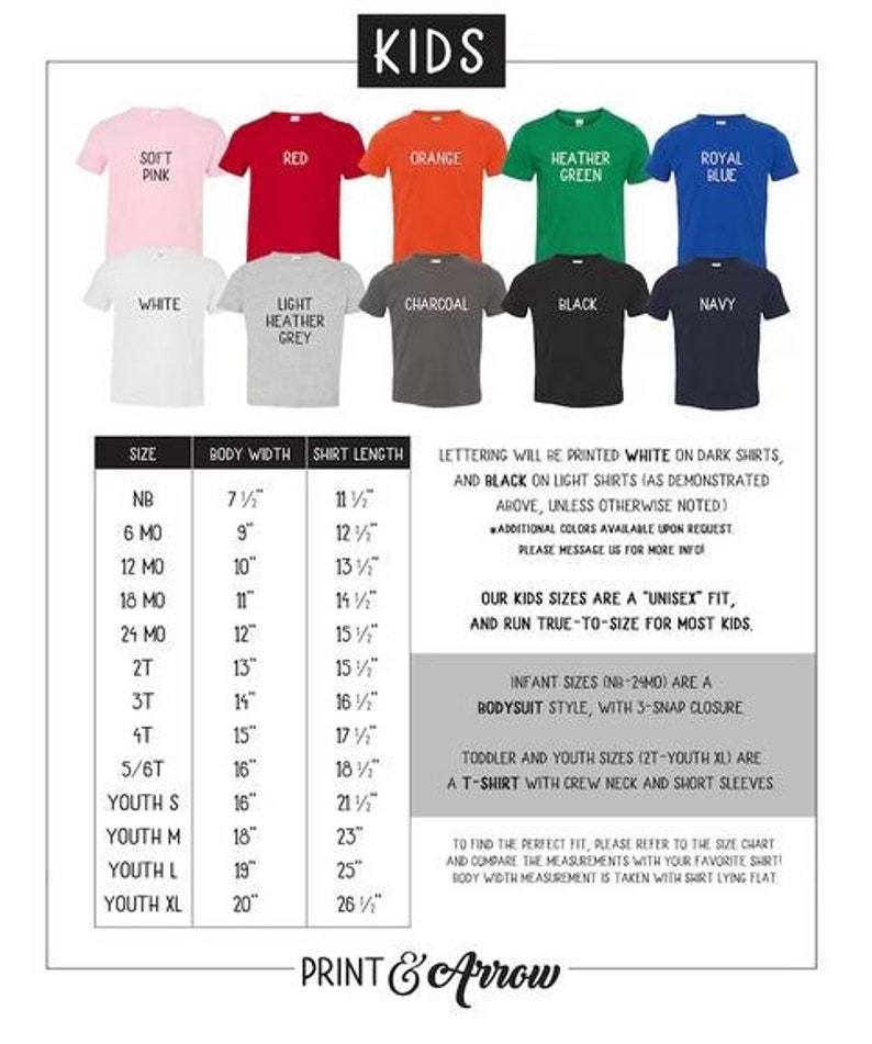 May include: A size chart for kids' shirts, showing body width and shirt length measurements in inches for sizes newborn to youth extra large. The chart also includes information about the fit and style of the shirts, including the fact that infant sizes are bodysuits and toddler and youth sizes are t-shirts.