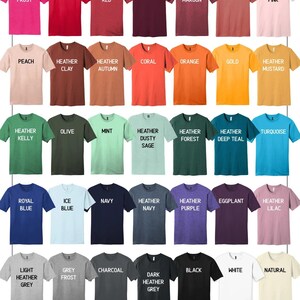 May include: A chart of unisex t-shirt colors with names for each color. The colors include fuchsia frost, red, heather red, maroon, heather maroon, rose, soft pink, peach, heather clay, heather autumn, coral, orange, gold, heather mustard, heather kelly, olive, mint, heather dusty sage, heather forest, heather deep teal, turquoise, royal blue, ice blue, navy, heather navy, heather purple, eggplant, heather lilac, light heather grey, grey frost, charcoal, dark heather grey, black, white, and natural.