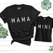 Mommy and Me Outfits, Mama and Mini Shirts, Mini Me Shirt, Mommy and Me Shirts, Matching Shirts, Family Shirts, Mom Gift, Gift for Wife 