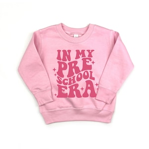 In My Preschool Era Shirt, Retro Pre-School Tshirt, Back to School Elementary Shirt, Kids First Day of School Outfit Toddler Girl Sweatshirt