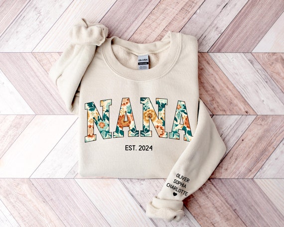 Custom Nana Sweatshirt, Nana Floral Sweatshirt, Personalized Nana Crewneck Pullover, Christmas Gift For Mom, Gifts, Hoodies, Custom Clothing
