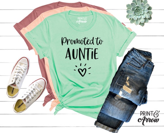 Promoted To Auntie Shirt, Aunt Shirt, New Aunt, Gift for Aunt, BAE Best Aunt Ever, Aunt T-Shirt, Auntie Shirt, Favorite Aunt, Gift for Aunt