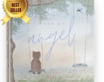 I Have An Angel (Male Angel) - Children's book on grief and loss | loss of pet | loss of grandparent |loss of parent | Loss of sibling