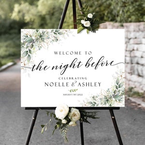 The Night Before Sign, Wedding Rehearsal Dinner, Rehearsal Dinner Sign, Greenery Eucalyptus Decor, Wedding welcome sign, Rehearsal signs