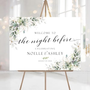The Night Before Sign, Wedding Rehearsal Dinner, Rehearsal Dinner Sign, Greenery Eucalyptus Decor, Wedding welcome sign, Rehearsal signs