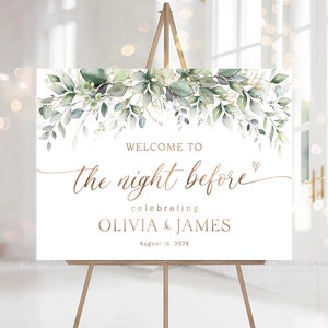 Rehearsal Dinner Sign, The Night Before Sign, Wedding Rehearsal Dinner, Greenery Eucalyptus Decor, Wedding welcome sign, Rehearsal signs