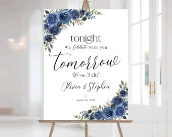 Rehearsal dinner sign, Wedding Rehearsal Sign, Rehearsal Dinner welcome Sign, Navy flowers sign, Wedding welcome sign, The night before sign