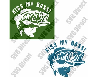 Download Kiss My Bass Svg Etsy