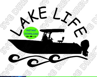 Lake Life Center Console Boat **** Archivo de corte Svg, Png, Dxf, Jpg - Archivos de corte digital