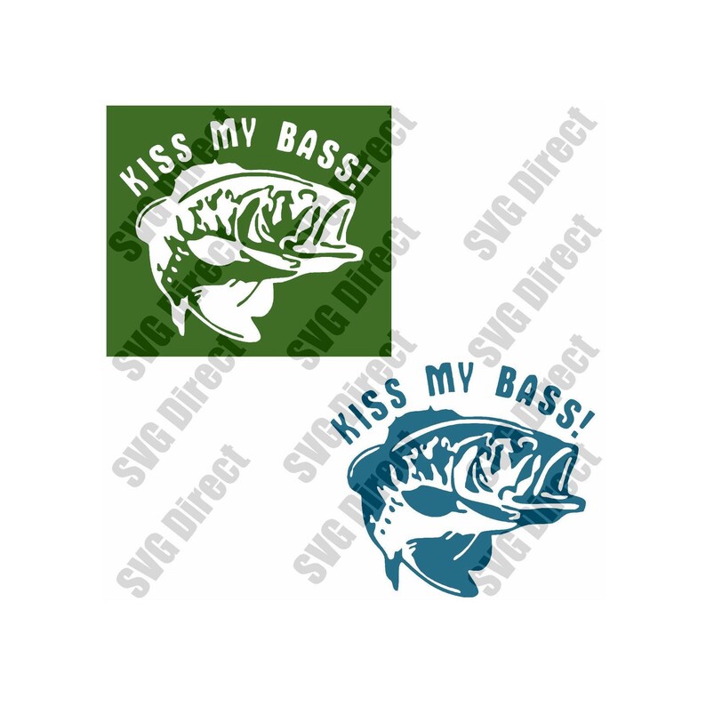Download Kiss my Bass Fish SVG cut file use with Silhouette Studio & | Etsy