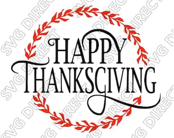 Happy Thanksgiving ** Svg, Png, Dxf, Jpg use with Silhouette Studio & Cricut, Vector Art, Vinyl Digital Cutting Cut Files