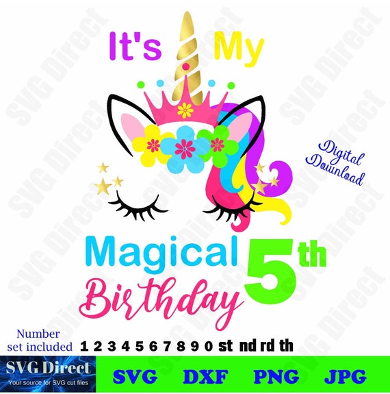 Download Unicorn-It's My Magical 5th Birthday Svg Png Dxf | Etsy