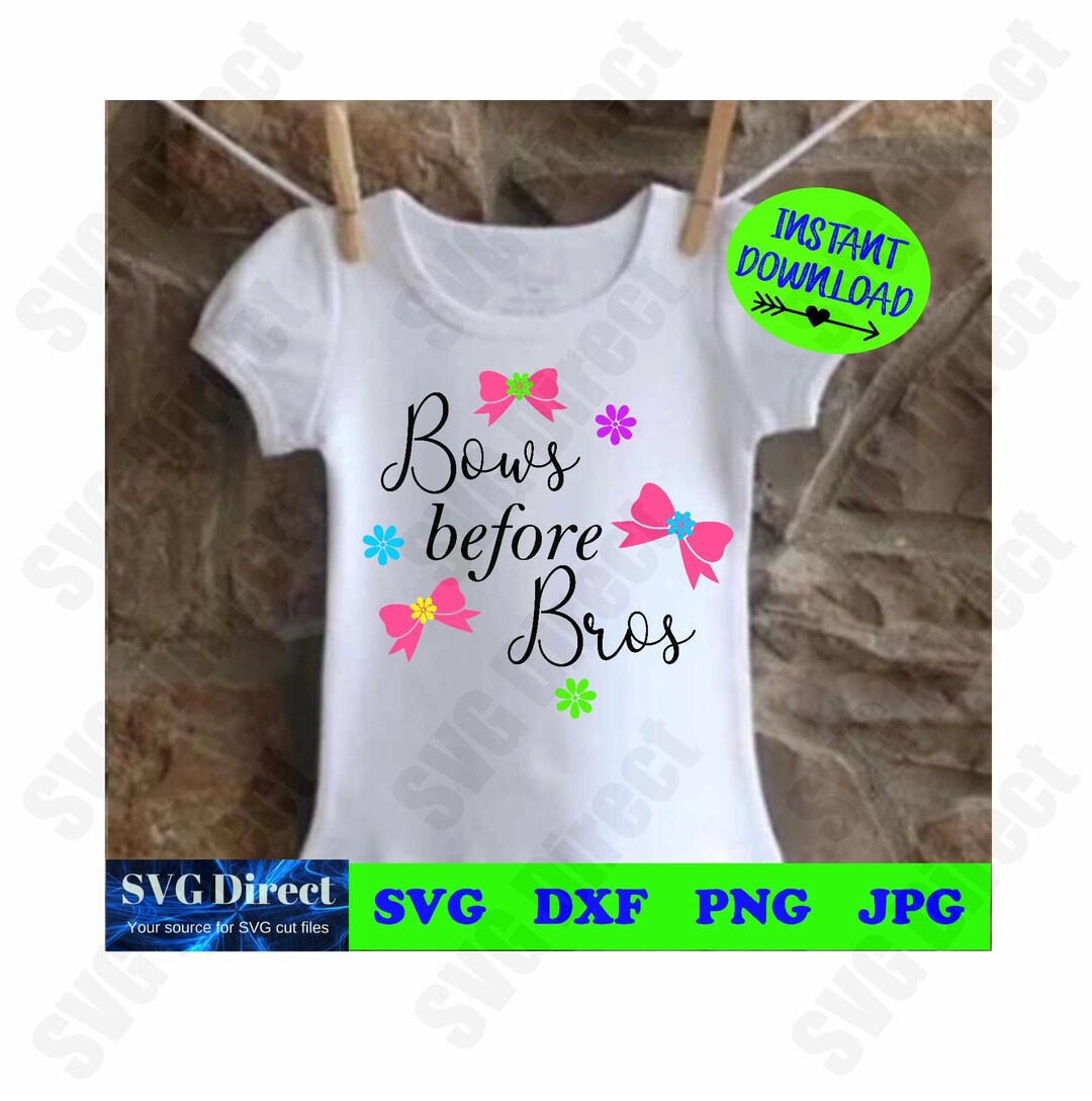 Bows Before Bros svg Png Dxf Jpg Use With Silhouette Etsy