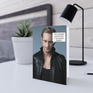 Tarjeta de felicitación de cumpleaños de Alexander Skarsgård. Personalice su mensaje en un bocadillo o en una tarjeta.