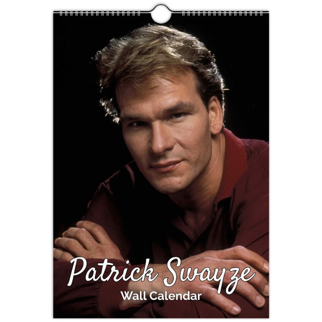 Patrick Swayze Full Photo Calendar Choose Start Month 2024 Personalised