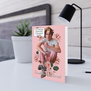 Anniversaire Timothée Chalamet, carte de voeux personnalisée votre message en bulle ou sur carte