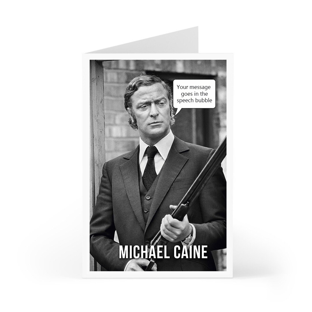 Michael Caine Birthday, Greeting Card Personalised Your Message in