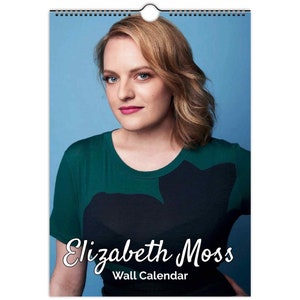 Elizabeth Moss Full Photo calendar | choose start month 2026/27 personalised | full year calendar