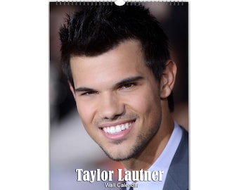 Taylor Lautner | 2027/28 | Choose Start Month/Year | Full Photo Personalised Wall Calendar