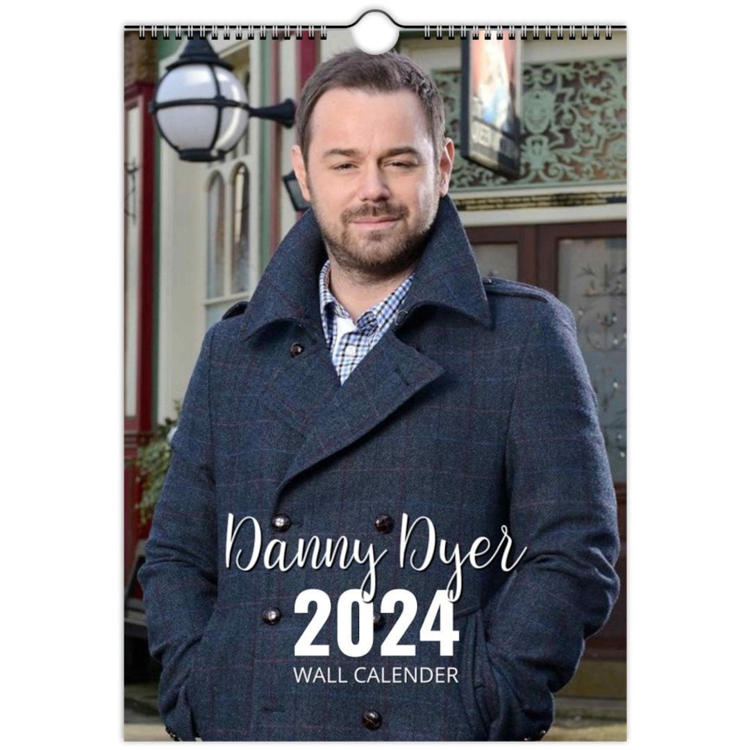 Danny Dyer Starts MARCH 2024 and Ends FEB 2025 Personalised Calendar