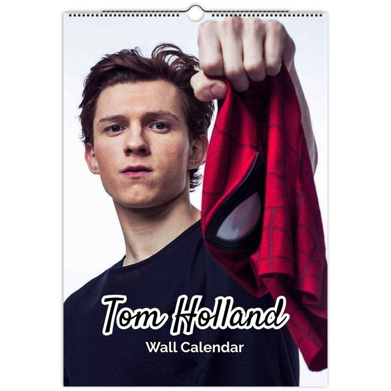 Tom Holland Full Photo Calendar Choose Start Month 2024 Personalised