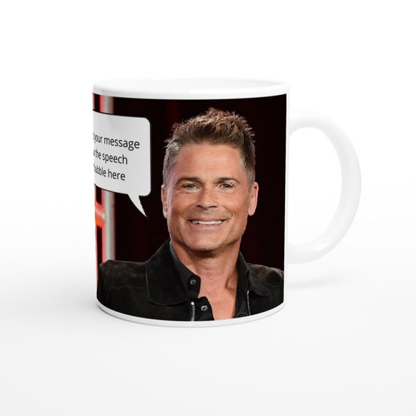 Rob Lowe Personalised With Your Message Mug