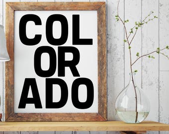 Colorado Typography, Colorado Graphic Art, Colorado Sign, Colorado Love, Colorado, Colorado Decor, Colorado State, Colorado Print, Denver