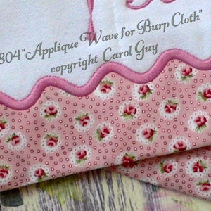 Infant / Baby / 1804 &quot;Applique Wave for Burp Cloth (12in hoop)&quot;exclusive Carol Guy embroidery design . Some sewing required to finish.