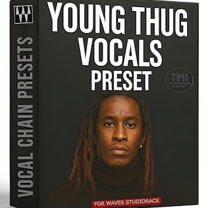 Young Thug Vocal Chain – Pacchetto preset Waves StudioRack / Preset Rap Lead, Adlib ed FX