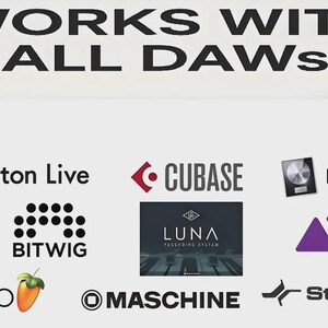 K&ouml;nnte beinhalten: Bild mit dem Text "WORKS WITH ALL DAWS". Logos von Musikproduktionssoftware, darunter Ableton Live, Cubase, Logic Pro X, Reason, Bitwig, FL Studio, LUNA, Maschine und Studio One, sind abgebildet.
